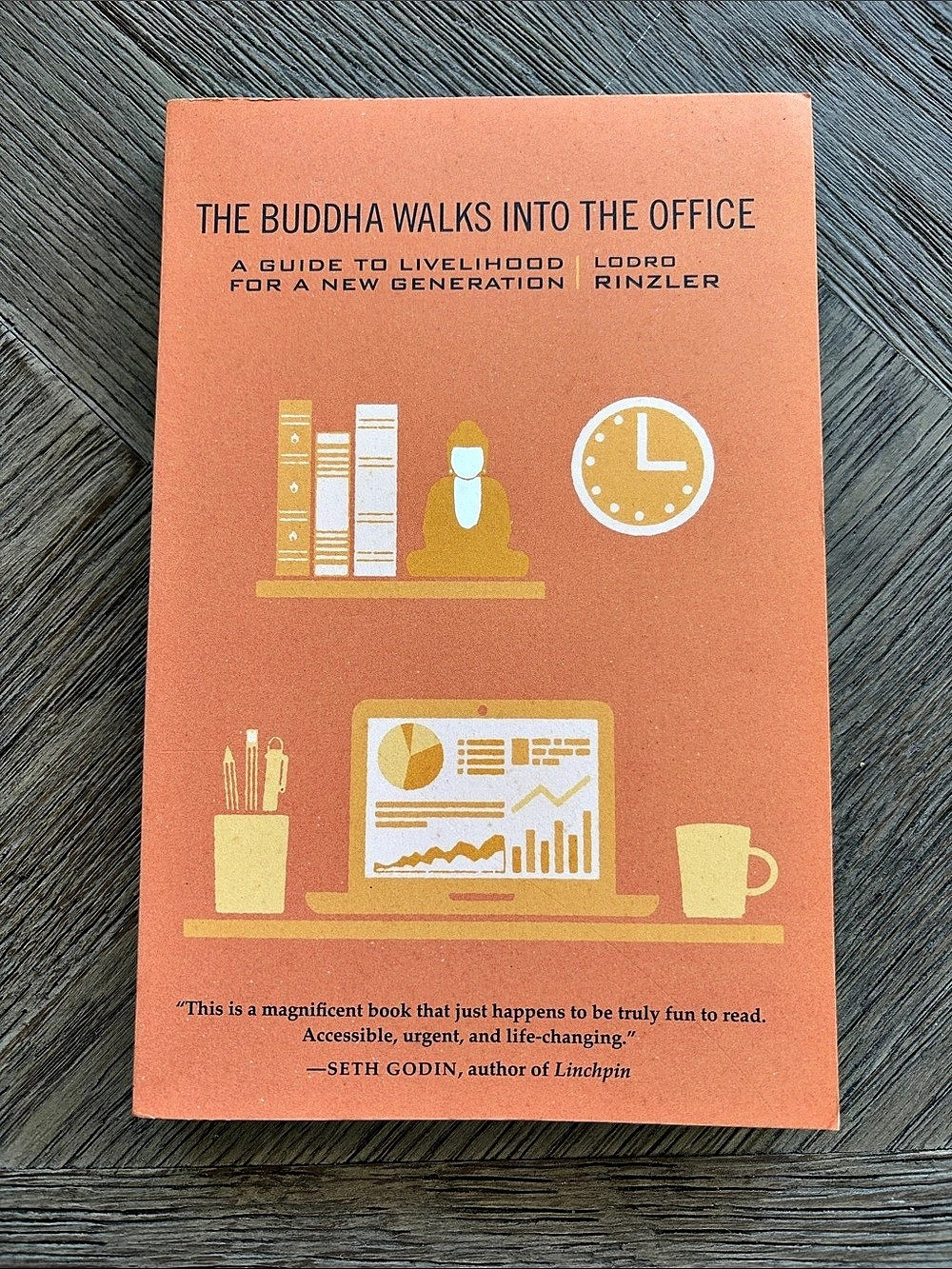 The Buddha Walks Into the Office by Lodro Rinzler - Paperback